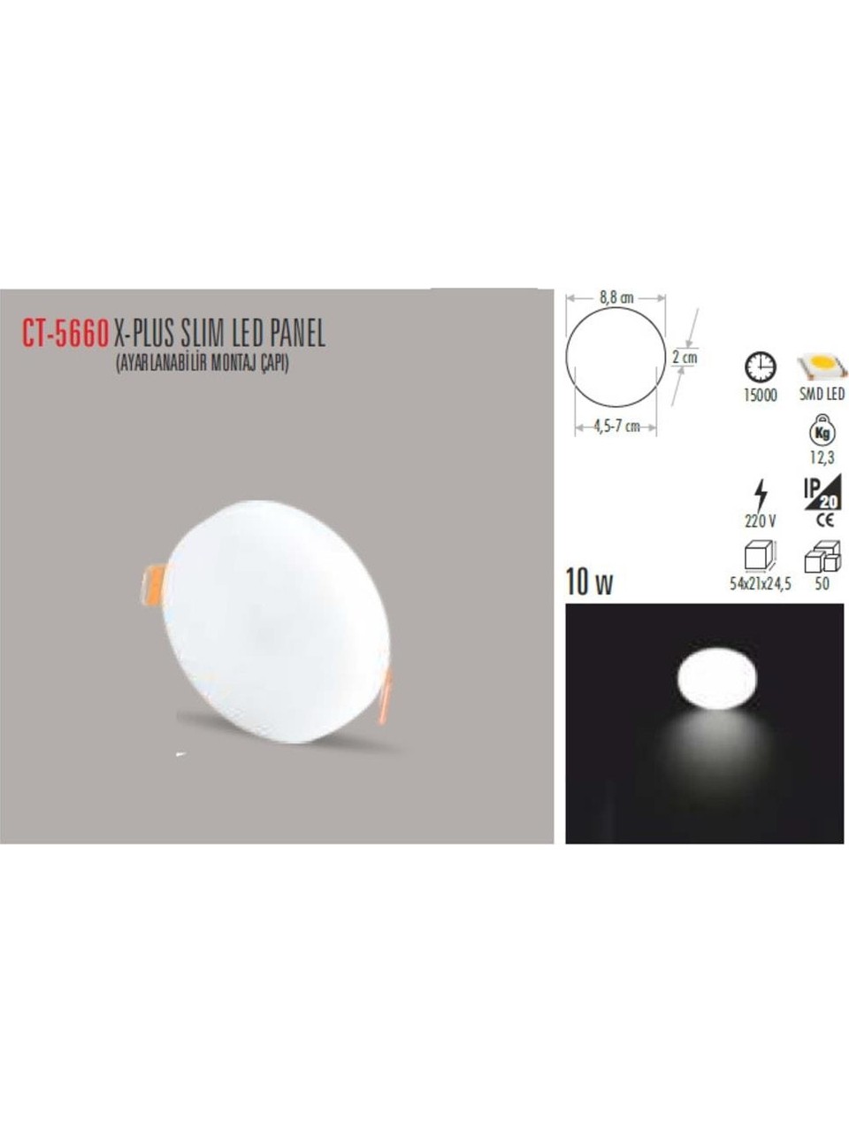 CATA CT-5660 10 W / 3200 K X-Plus Slim LED Panel • Beyaz • Sıva Altı Aydınlatma