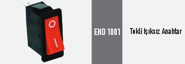 END 1001 Tekli Işıksız Anahtar