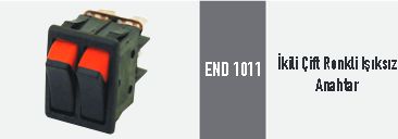 END 1011 İkili Çift Renkli Işıksız Anahtar