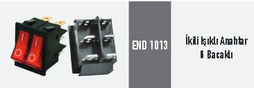 END 1013 İkili Işıklı Anahtar 6 Bacaklı